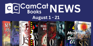 CamCat News August 1-21
