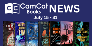 CamCat News July 15-31