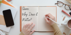 Genre: Why Does it Matter?