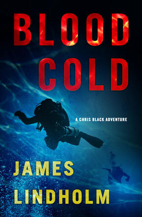 Blood Cold - A Chris Black Adventure