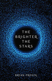 The Brighter the Stars