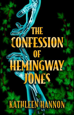 The Confession of Hemingway Jones